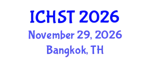 International Conference on Hospitality Studies and Tourism (ICHST) November 29, 2026 - Bangkok, Thailand