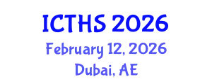 International Conference on Tourism and Hospitality Studies (ICTHS) February 12, 2026 - Dubai, United Arab Emirates
