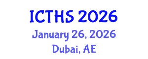 International Conference on Tourism and Hospitality Studies (ICTHS) January 26, 2026 - Dubai, United Arab Emirates