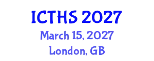 International Conference on Tourism and Hospitality Studies (ICTHS) March 15, 2027 - London, United Kingdom