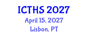 International Conference on Tourism and Hospitality Studies (ICTHS) April 15, 2027 - Lisbon, Portugal