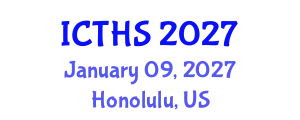 International Conference on Tourism and Hospitality Studies (ICTHS) January 09, 2027 - Honolulu, United States