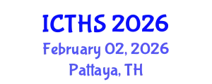 International Conference on Tourism and Hospitality Studies (ICTHS) February 02, 2026 - Pattaya, Thailand