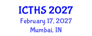 International Conference on Tourism and Hospitality Studies (ICTHS) February 17, 2027 - Mumbai, India