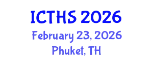 International Conference on Tourism and Hospitality Studies (ICTHS) February 23, 2026 - Phuket, Thailand