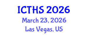 International Conference on Tourism and Hospitality Studies (ICTHS) March 23, 2026 - Las Vegas, United States