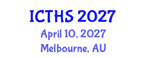 International Conference on Tourism and Hospitality Studies (ICTHS) April 10, 2027 - Melbourne, Australia