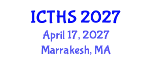 International Conference on Tourism and Hospitality Studies (ICTHS) April 17, 2027 - Marrakesh, Morocco