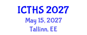 International Conference on Tourism and Hospitality Studies (ICTHS) May 15, 2027 - Tallinn, Estonia