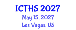 International Conference on Tourism and Hospitality Studies (ICTHS) May 15, 2027 - Las Vegas, United States