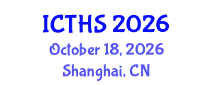 International Conference on Tourism and Hospitality Studies (ICTHS) October 18, 2026 - Shanghai, China