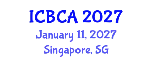 International Conference on Bilingualism and Cognitive Ability (ICBCA) January 11, 2027 - Singapore, Singapore