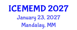 International Conference on Electric Motors and Electric Motor Design (ICEMEMD) January 23, 2027 - Mandalay, Myanmar