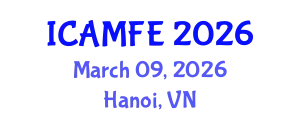 International Conference on Applied Mathematical Finance and Economics (ICAMFE) March 09, 2026 - Hanoi, Vietnam