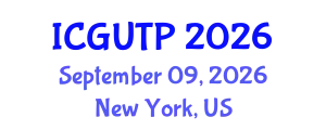 International Conference on Grand Unified Theory of Physics (ICGUTP) September 09, 2026 - New York, United States