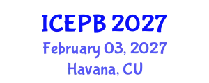International Conference on Ecological Psychology and Behavior (ICEPB) February 03, 2027 - Havana, Cuba