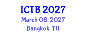 International Conference on Taxonomy and Biodiversity (ICTB) March 08, 2027 - Bangkok, Thailand
