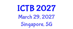 International Conference on Taxonomy and Biodiversity (ICTB) March 29, 2027 - Singapore, Singapore