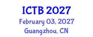 International Conference on Taxonomy and Biodiversity (ICTB) February 03, 2027 - Guangzhou, China