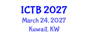 International Conference on Taxonomy and Biodiversity (ICTB) March 24, 2027 - Kuwait, Kuwait