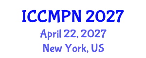 International Conference on Condensed Matter Physics and Nanotechnology (ICCMPN) April 22, 2027 - New York, United States