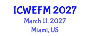 International Conference on Wood Energy and Forest Management (ICWEFM) March 11, 2027 - Miami, United States