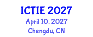International Conference on Technology Integration in Education (ICTIE) April 10, 2027 - Chengdu, China