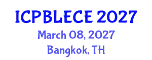 International Conference on Play-Based Learning and Early Childhood Education (ICPBLECE) March 08, 2027 - Bangkok, Thailand