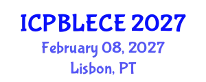 International Conference on Play-Based Learning and Early Childhood Education (ICPBLECE) February 08, 2027 - Lisbon, Portugal