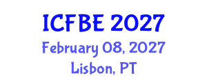 International Conference on Family Business and Entrepreneurship (ICFBE) February 08, 2027 - Lisbon, Portugal