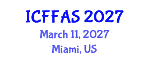 International Conference on Food Fraud and Alert Systems (ICFFAS) March 11, 2027 - Miami, United States