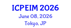 International Conference on Production Engineering and Industrial Management (ICPEIM) June 08, 2026 - Tokyo, Japan