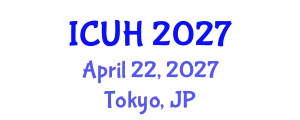 International Conference on Urban Housing (ICUH) April 22, 2027 - Tokyo, Japan