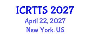 International Conference on Recent Trends in Translation Studies (ICRTTS) April 22, 2027 - New York, United States
