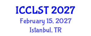 International Conference on Clinical Linguistics and Speech Therapy (ICCLST) February 15, 2027 - Istanbul, Turkey