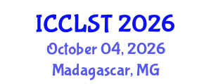 International Conference on Clinical Linguistics and Speech Therapy (ICCLST) October 04, 2026 - Madagascar, Madagascar