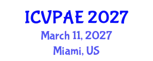 International Conference on Visual and Performing Arts Education (ICVPAE) March 11, 2027 - Miami, United States
