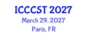 International Conference on Carbon Capture and Storage Technologies (ICCCST) March 29, 2027 - Paris, France