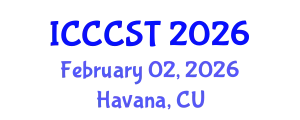International Conference on Carbon Capture and Storage Technologies (ICCCST) February 02, 2026 - Havana, Cuba