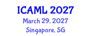 International Conference on Admiralty and Maritime Law (ICAML) March 29, 2027 - Singapore, Singapore