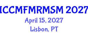 International Conference on Computational Mechanics: Fluid Mechanics, Rock Mechanics and Solid Mechanics (ICCMFMRMSM) April 15, 2027 - Lisbon, Portugal