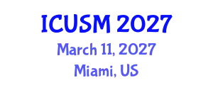 International Conference on Unconventional Superconductivity and Magnetism (ICUSM) March 11, 2027 - Miami, United States