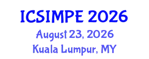 International Conference on Sports Injury Management and Performance Enhancement (ICSIMPE) August 23, 2026 - Kuala Lumpur, Malaysia