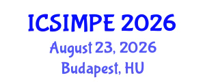 International Conference on Sports Injury Management and Performance Enhancement (ICSIMPE) August 23, 2026 - Budapest, Hungary