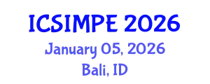 International Conference on Sports Injury Management and Performance Enhancement (ICSIMPE) January 05, 2026 - Bali, Indonesia