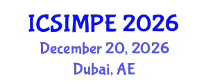 International Conference on Sports Injury Management and Performance Enhancement (ICSIMPE) December 20, 2026 - Dubai, United Arab Emirates