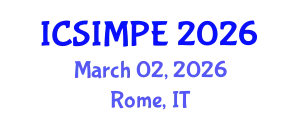 International Conference on Sports Injury Management and Performance Enhancement (ICSIMPE) March 02, 2026 - Rome, Italy
