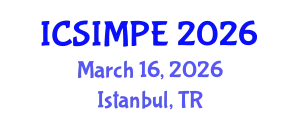 International Conference on Sports Injury Management and Performance Enhancement (ICSIMPE) March 16, 2026 - Istanbul, Turkey