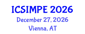 International Conference on Sports Injury Management and Performance Enhancement (ICSIMPE) December 27, 2026 - Vienna, Austria