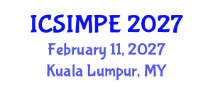 International Conference on Sports Injury Management and Performance Enhancement (ICSIMPE) February 11, 2027 - Kuala Lumpur, Malaysia
